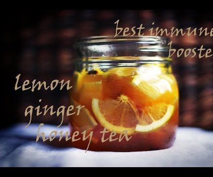 DIY: Best immune booster - Lemon, ginger, honey tea..
