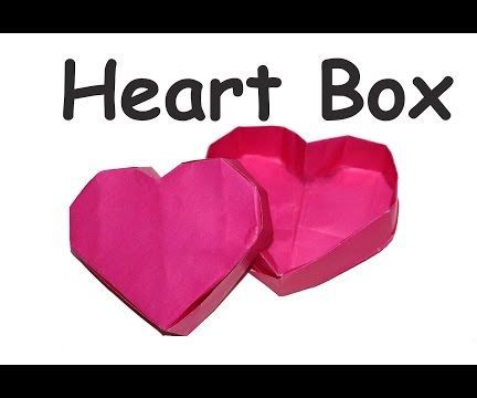 DIY Crafts: Origami HEART BOX / DIY Beauty and Easy