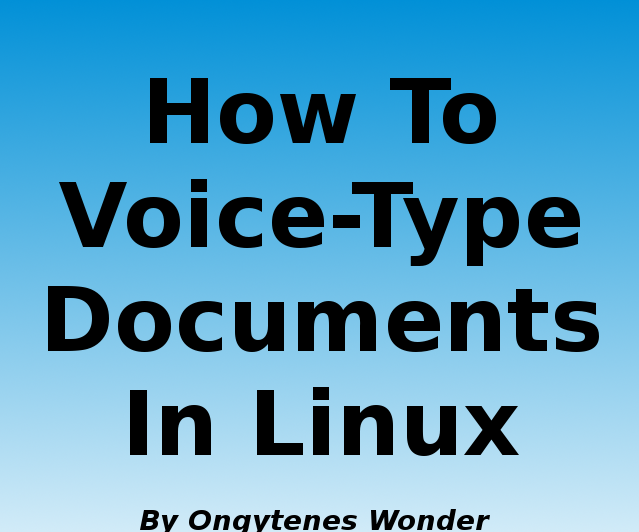 How to Voice Type in Linux