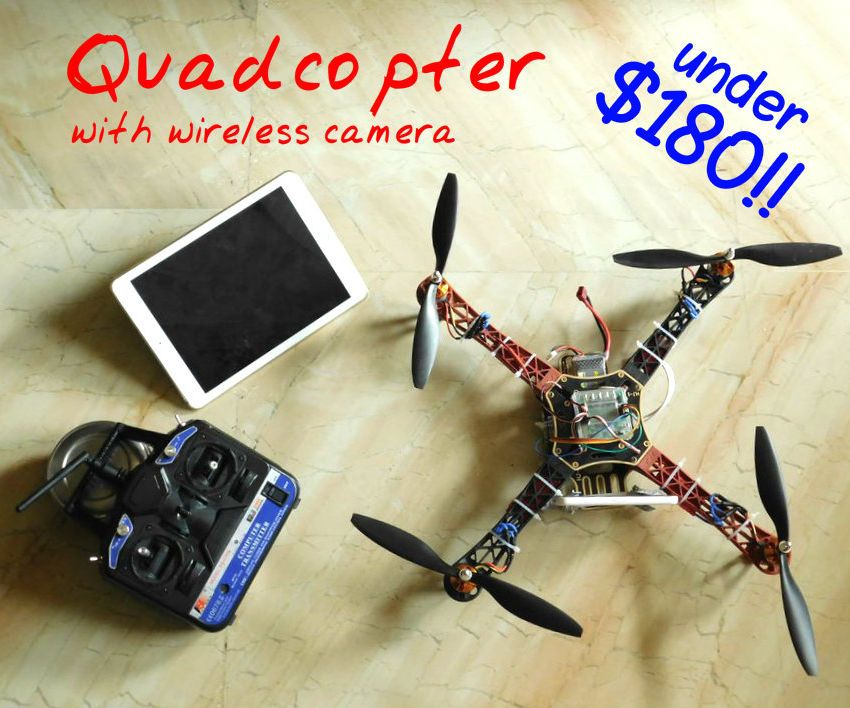 Make a Quadcop With a Wireless Camera!!