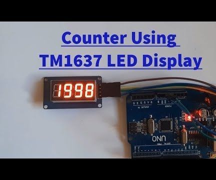 Arduino Counter Using TM1637 LED Display