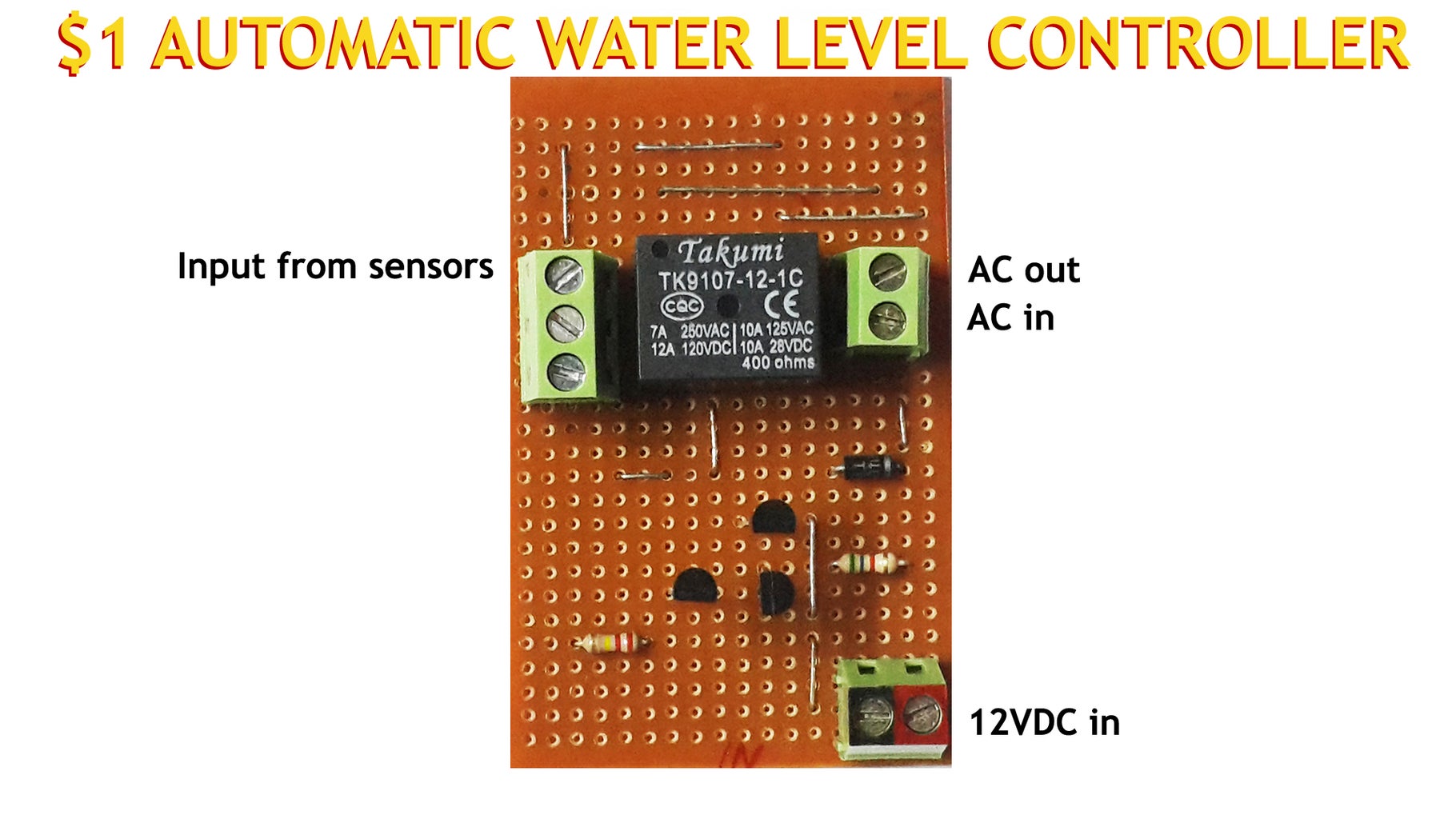$1 AUTOMATIC WATER LEVEL CONTROLLER : 5 Steps (with Pictures ... Circuit Diagram