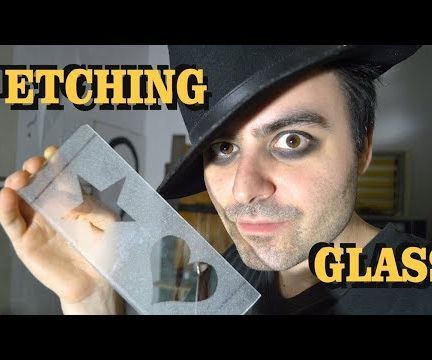 Glass Etching - Cheap Method