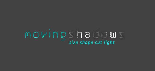 Moving Shadows