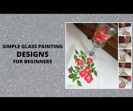 SIMPLE GLASS PAINTING DESIGNS FOR BEGINNERS
