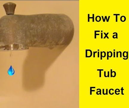 How to Fix a Dripping Tub Faucet