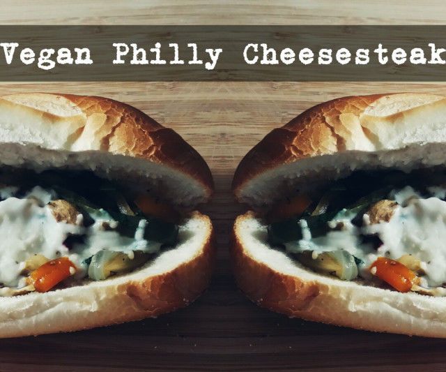 The Best Vegan Philly Cheesesteak