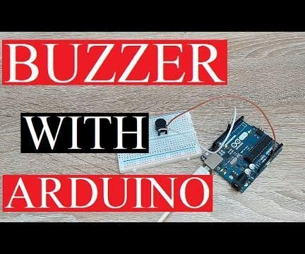 How to Use Arduino Uno With a Buzzer