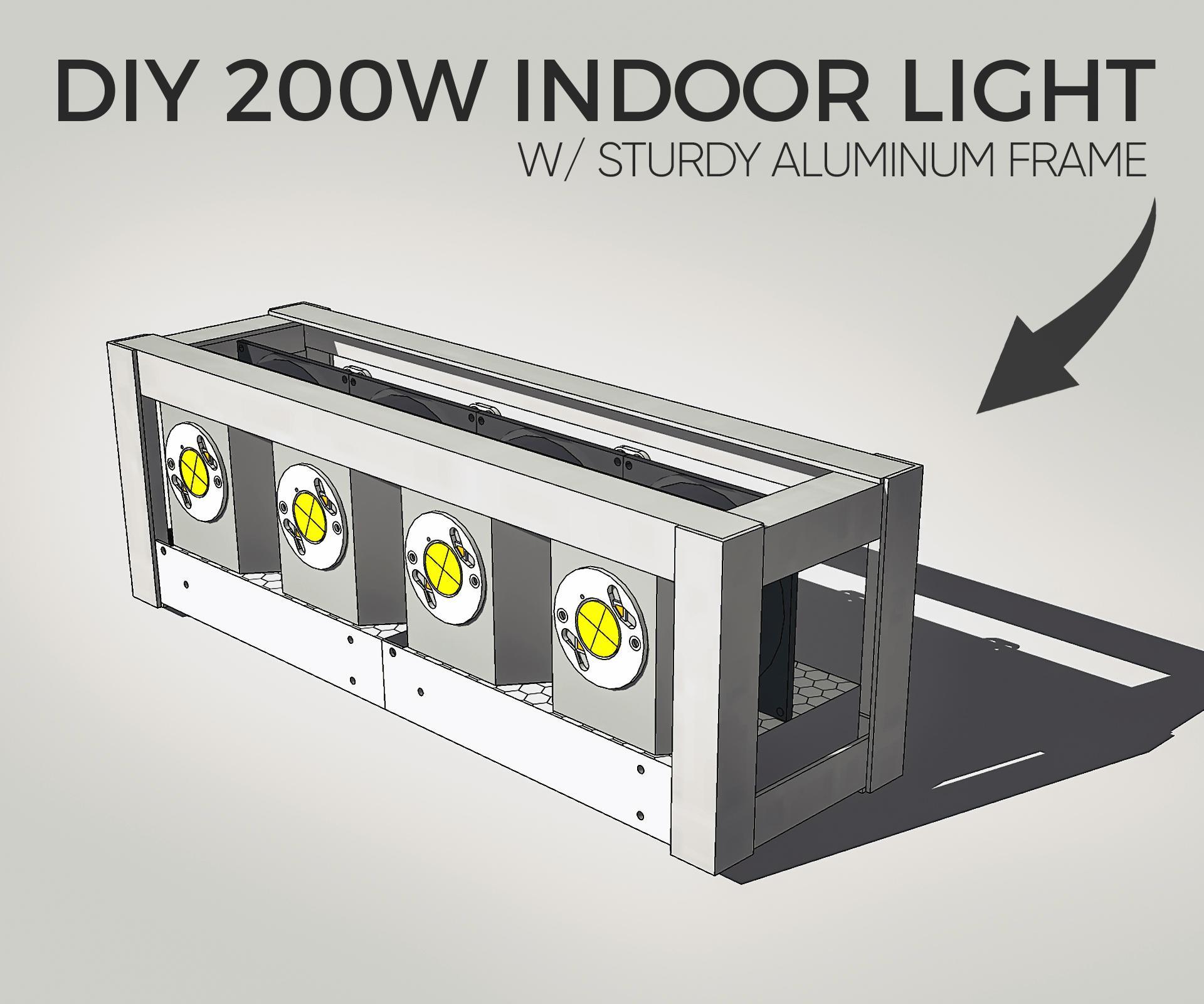 DIY 200W Indoor Light W/ Sturdy Aluminum Frame