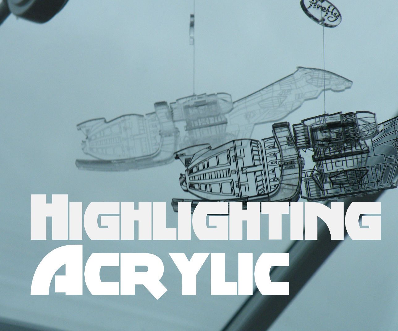 Highlighting Acrylic