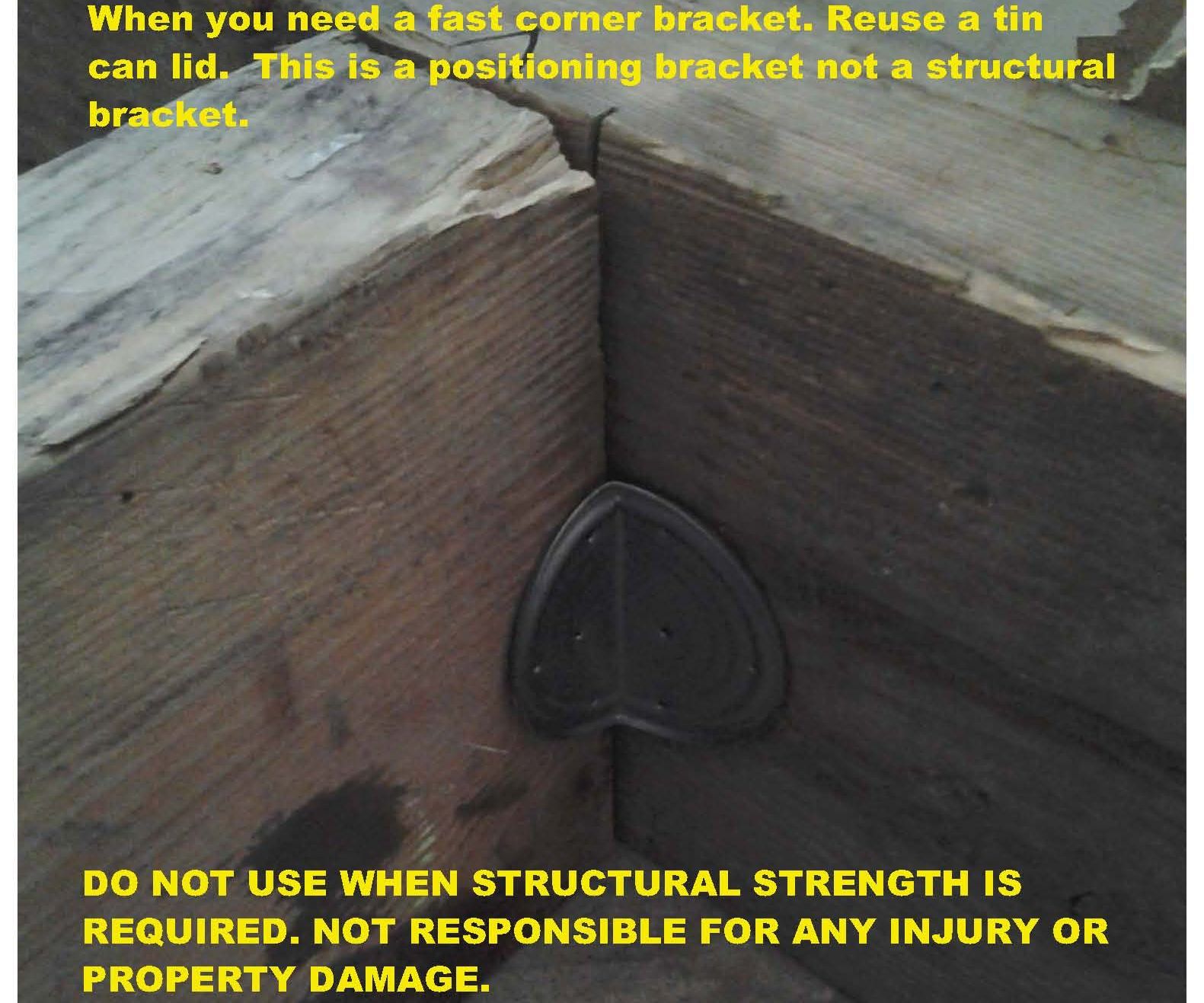 Tin Can Corner Bracket