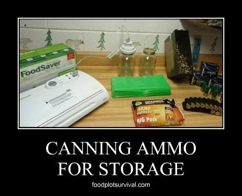 Foodsaver Ammunition Canning & Long Term Storage