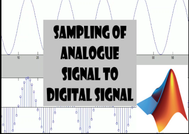Sampling Analogue Signal Tutorial | MATLAB : 8 Steps - Instructables