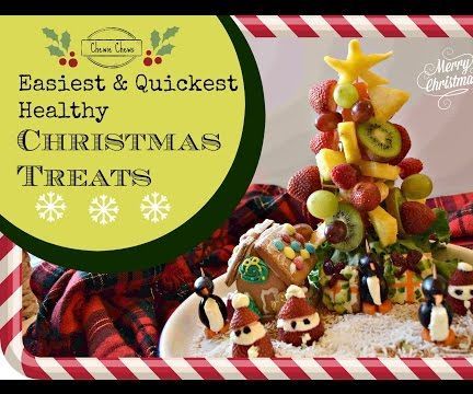 Quickest & Easiest Healthy Christmas Treats - Chewie Chews