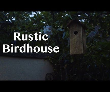 Rustic Birdhouse