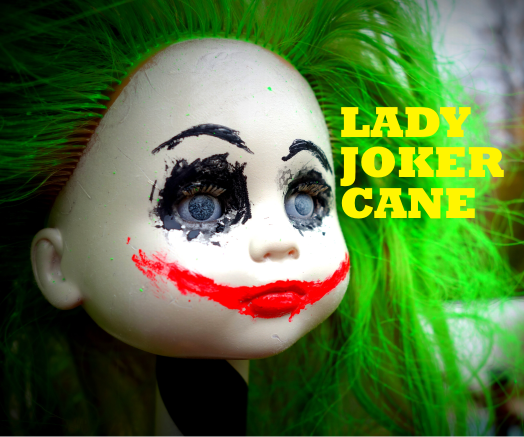 Lady Joker Cane (Easy)