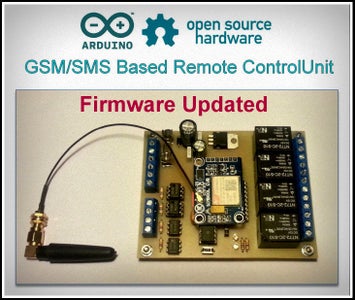 Arduino Based GSM/SMS Remote Control Unit : 16 Steps (with Pictures ...
