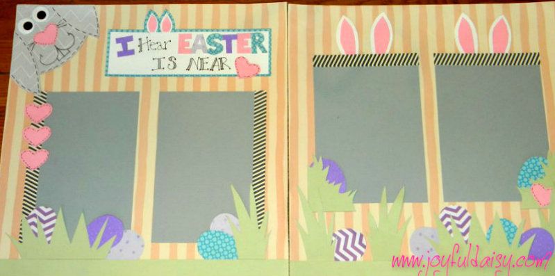 EASTER IS NEAR SCRAPBOOK LAYOUT