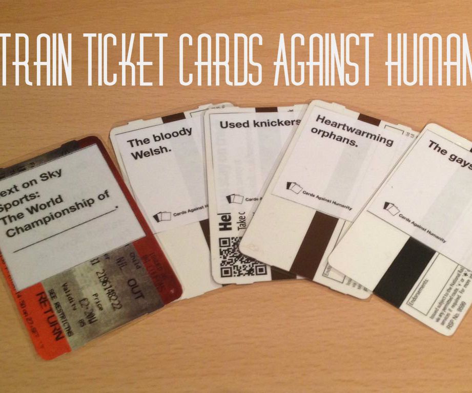 Train Ticket Cards Against Humanity