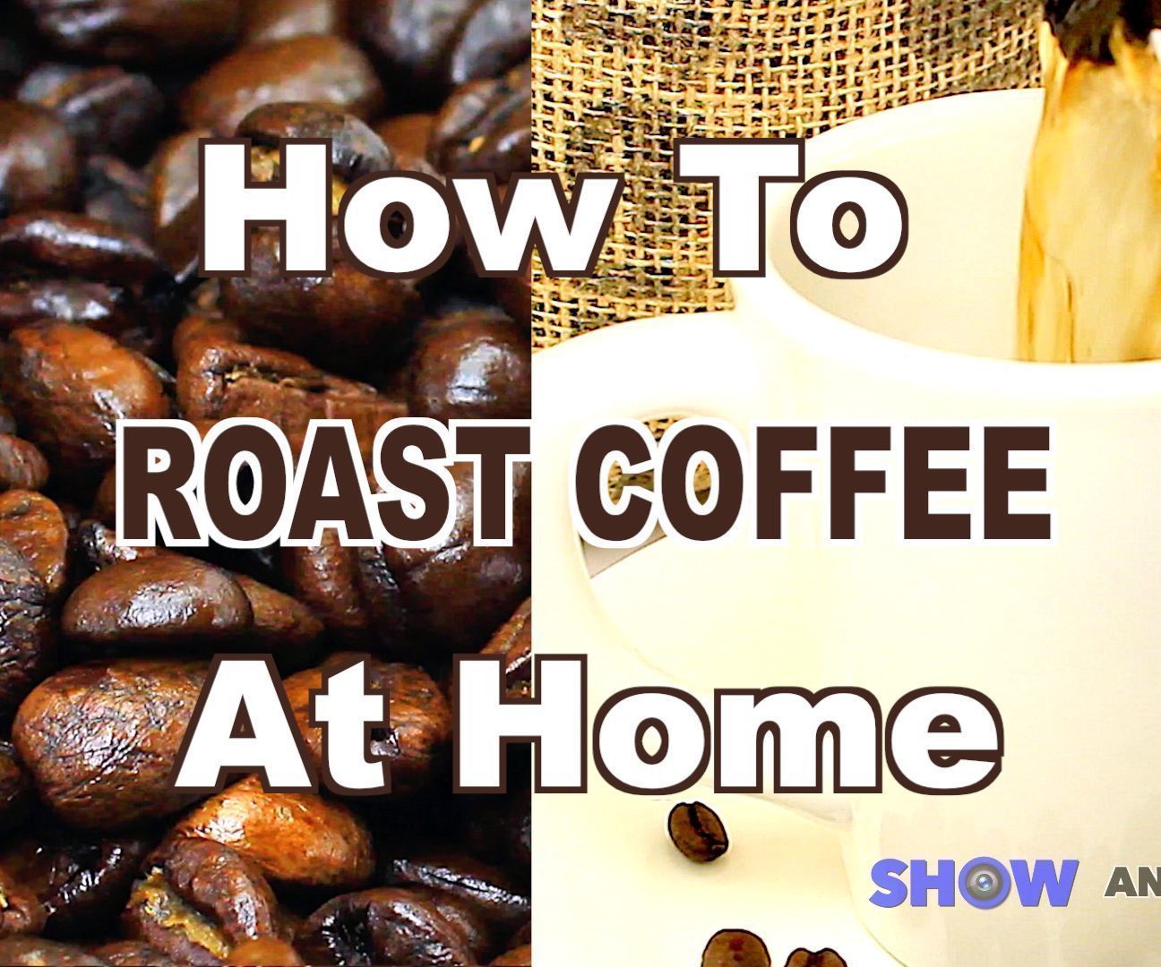 How To Roast Coffee At Home