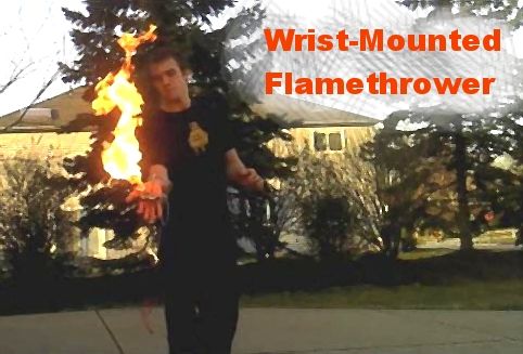 Wrist-Mounted Flamethrower