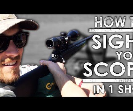 How to Sight in a New Scope in JUST ONE SHOT
