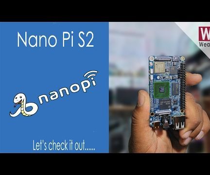 All About Nano Pi S2 | Rapberry Pi Alternative
