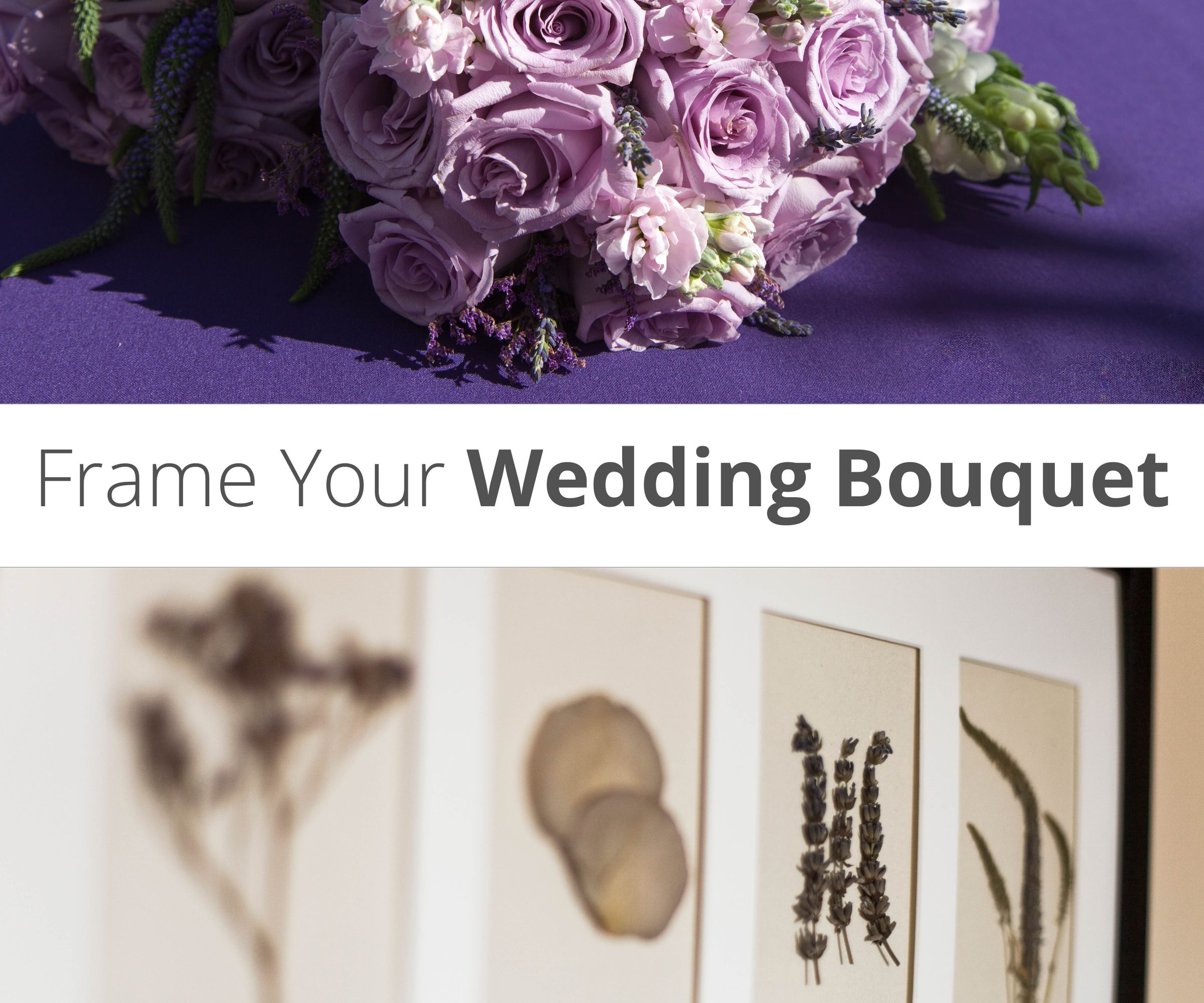 Frame Your Wedding Bouquet 
