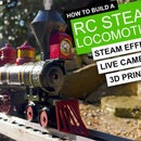 3D PRINT a STEAM TRAIN 🚂 With Live Camera Streaming and Wifi Controls