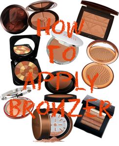 How to Apply Bronzer
