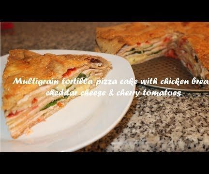 Multigrain Tortilla Pizza Cake With Chicken Breast,cheddar Cheese & Cherry Tomatoes Recipe