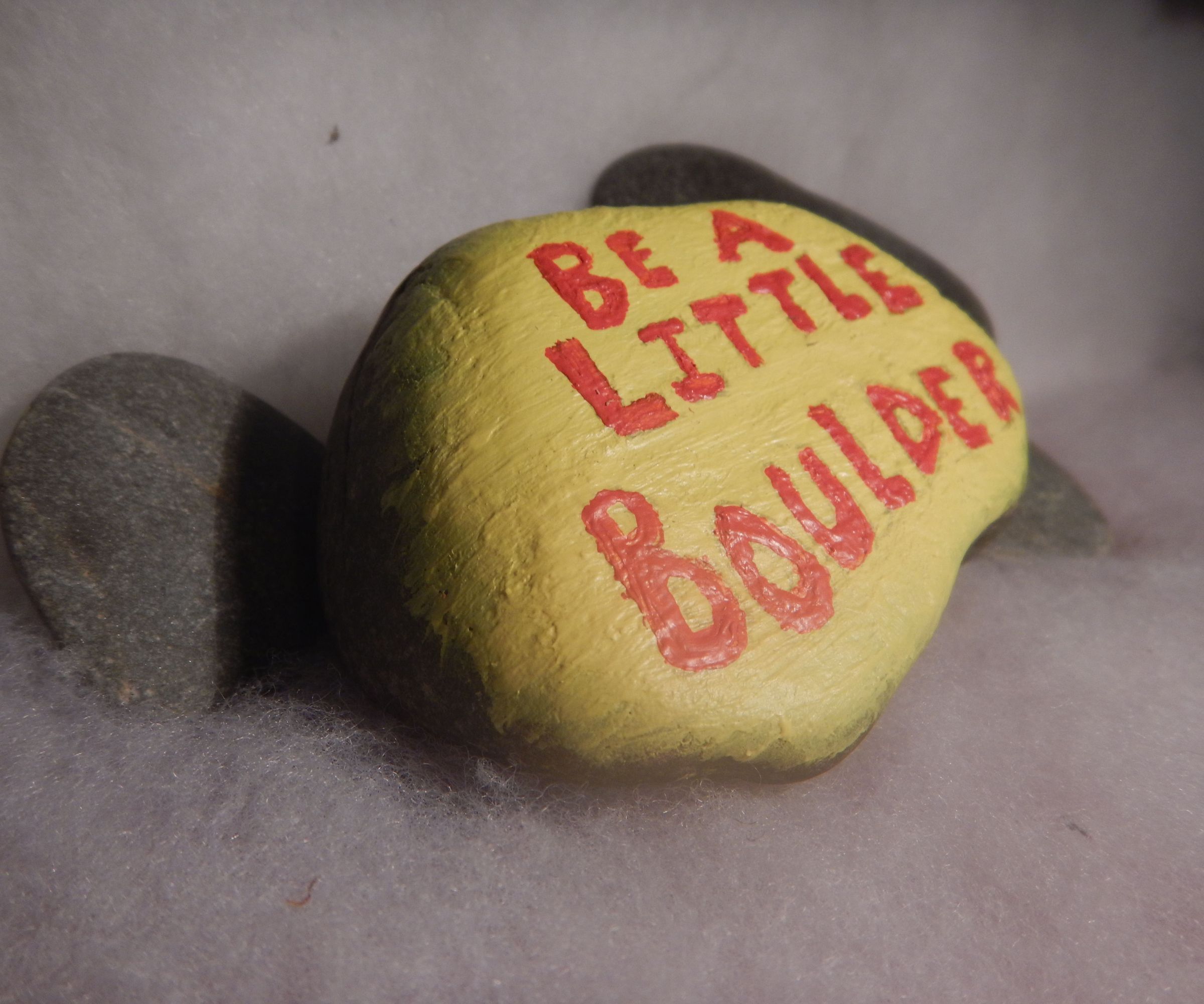 Be a Little Boulder