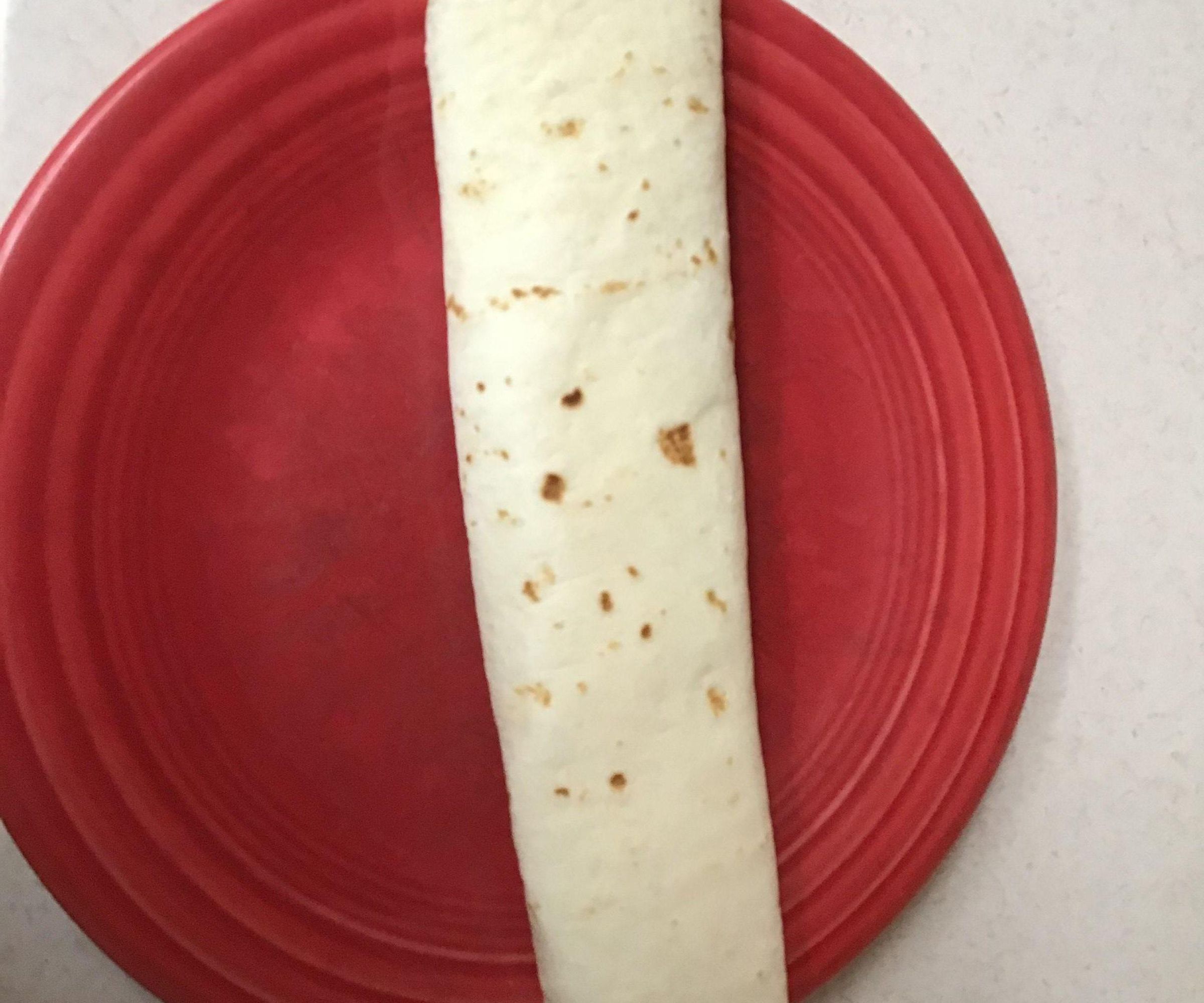 The Best Tortillla Wrap ( 8 Steps)