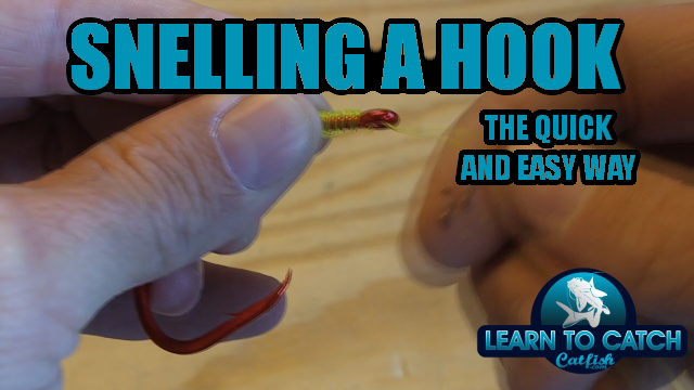 How to Snell a Hook for Fishing Quickly and Easily