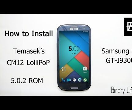 How to Install Lollipop on Samsung Galaxy S3