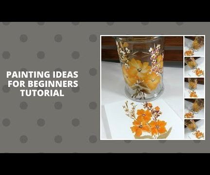 PAINTING IDEAS FOR BEGINNERS TUTORIAL