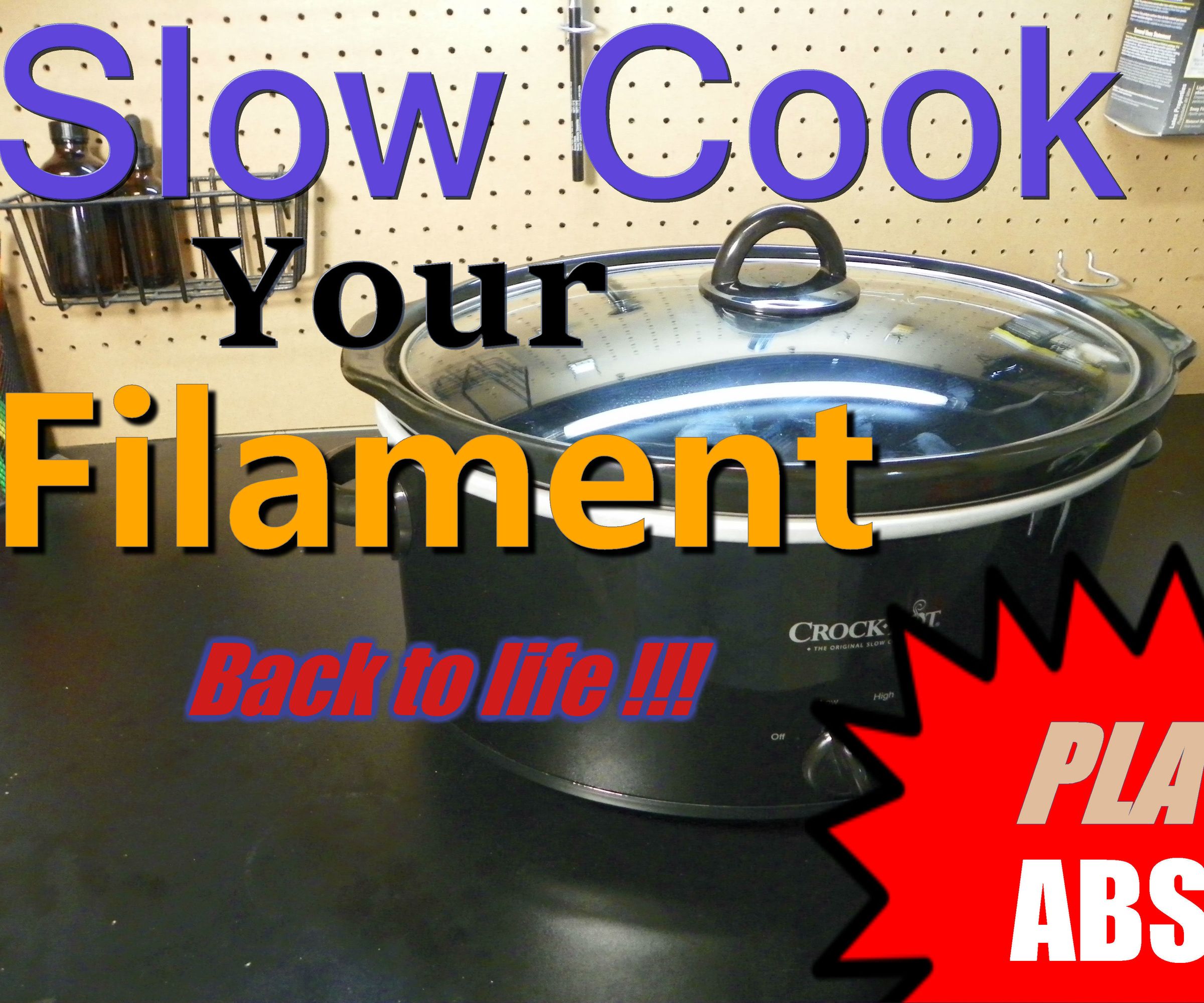 Vacuum Slow Cooker Filament Restoration
