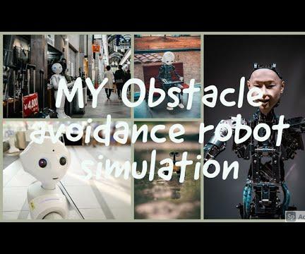 Obstacle Avoiding Robot Simulation : 3 Steps - Instructables
