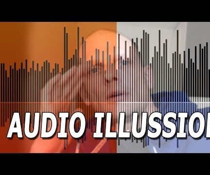AUDIO ILLUSION TRICK 