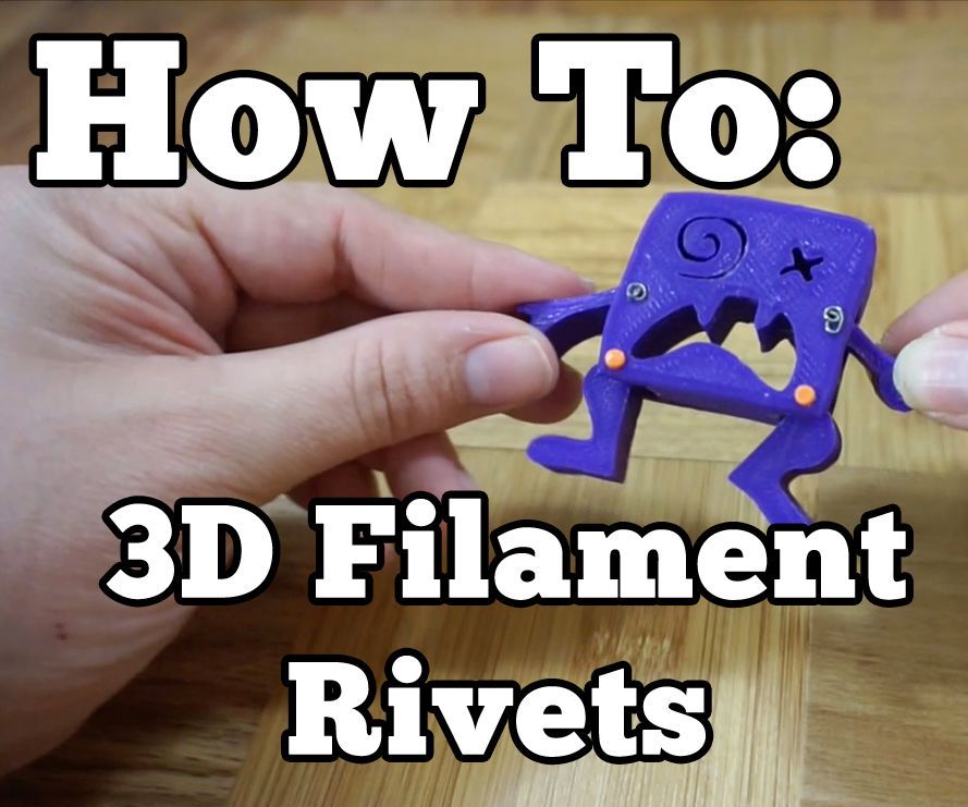 How to Make 3D Filament Rivets