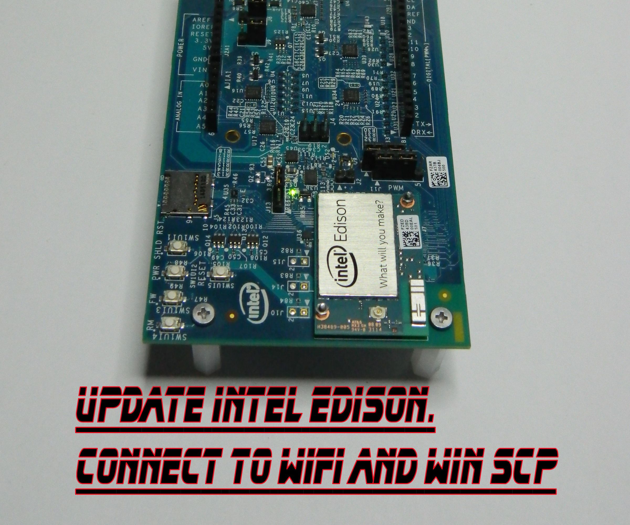 Intel Edison: Updating,WiFi and WinSCP