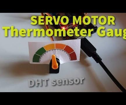 Arduino Servo Motor Thermometer Gauge