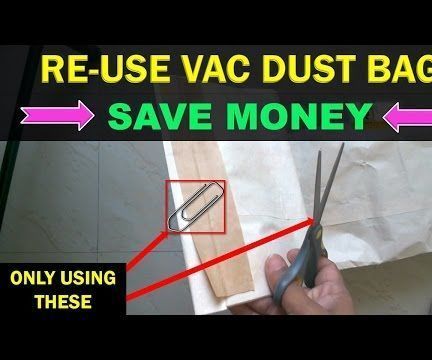 Make Vacuum Cleaner Paper Dust Bag Reusable