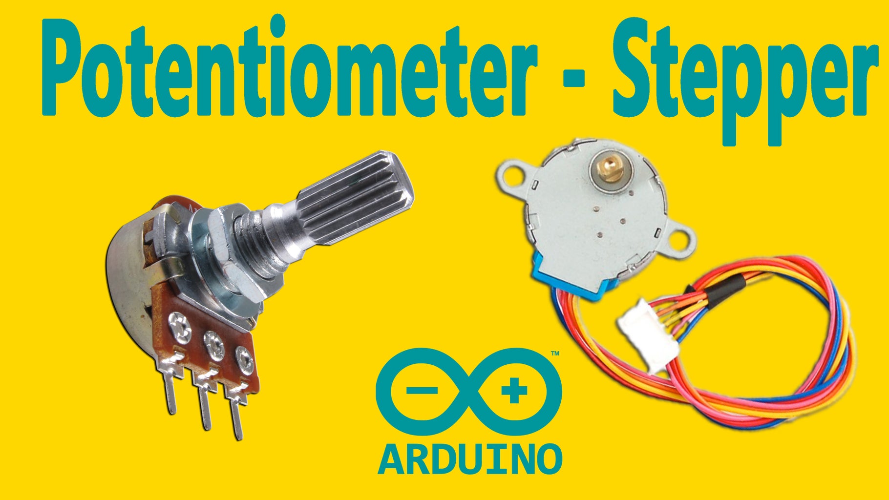 Arduino : How to Control a Stepper Motor With Potentiometer 