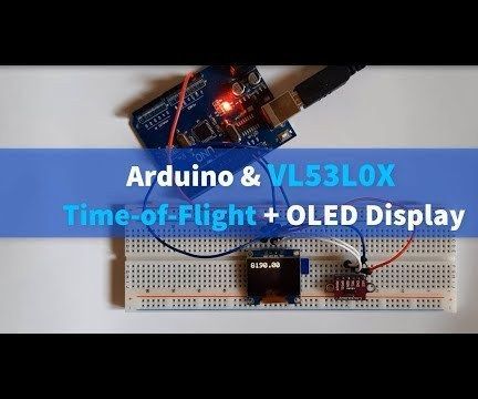 Arduino and VL53L0X Time-of-Flight + OLED Display Tutorial