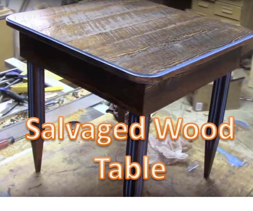 Salvaged Wood Table