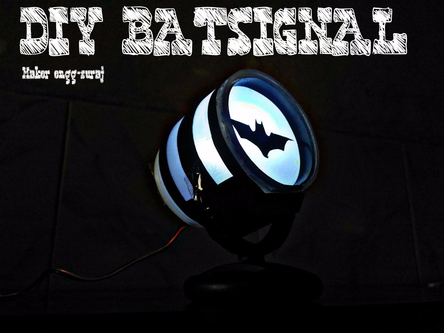 DIY Batsignal
