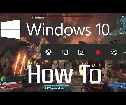 How to Record Any Program with Windows 10 Game DVR