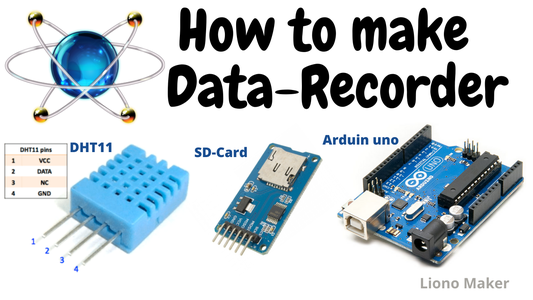 How to Make Humidity and Temperature Real Time Data Recorder With ...