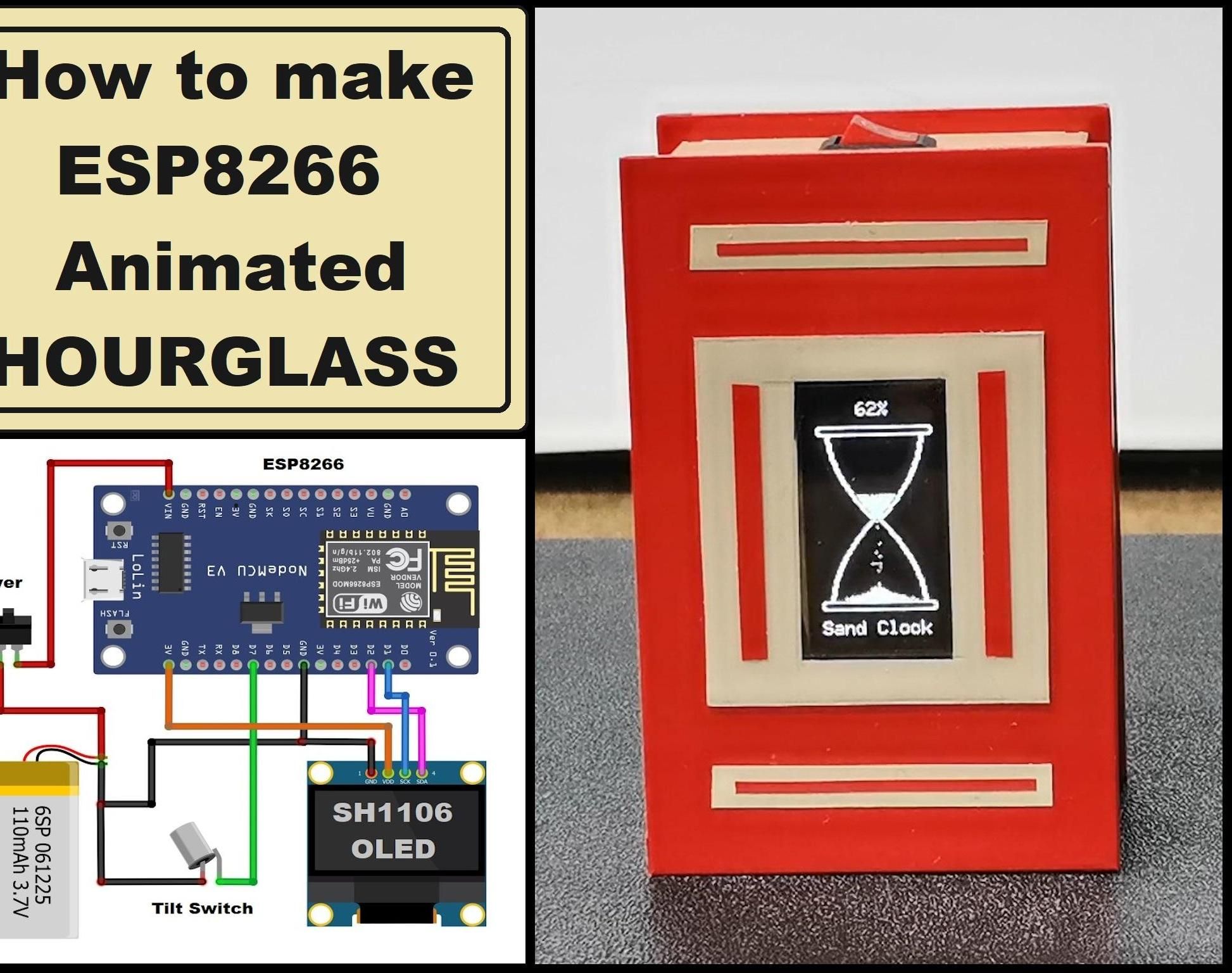 DIY ESP8266 Animated Hourglass on Oled Display